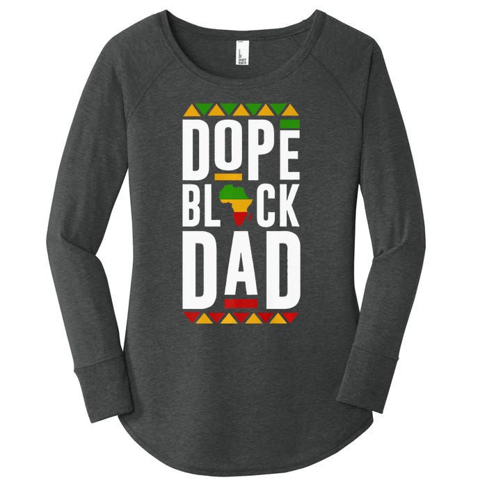 Dope Black Dad Black History Melanin Black Pride Women's Perfect Tri Tunic Long Sleeve Shirt