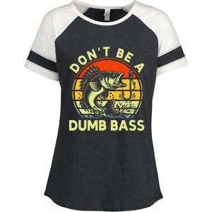 DonT Be Dumb Bass Fishing Dad Daddy Fathers Day Enza Ladies Jersey Colorblock Tee