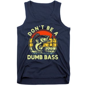 DonT Be Dumb Bass Fishing Dad Daddy Fathers Day Tank Top