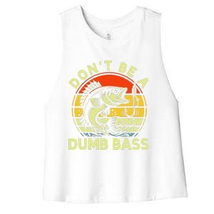 DonT Be Dumb Bass Fishing Dad Daddy Fathers Day Women's Racerback Cropped Tank