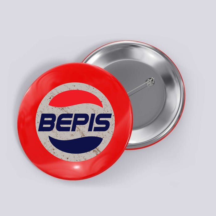 Distressed BEPIS Dank Meme Button