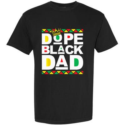 Dope Black Dad Juneteenth Black History Month Pride Fathers Garment-Dyed Heavyweight T-Shirt