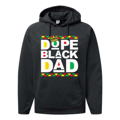 Dope Black Dad Juneteenth Black History Month Pride Fathers Performance Fleece Hoodie