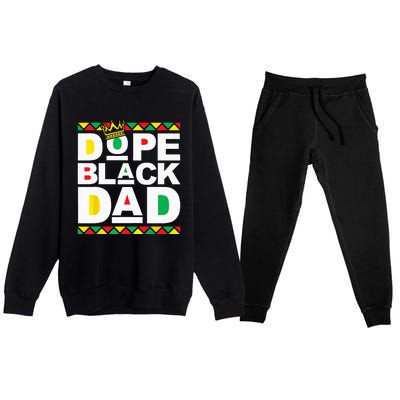 Dope Black Dad Juneteenth Black History Month Pride Fathers Premium Crewneck Sweatsuit Set