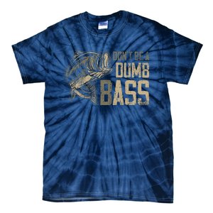 DonT Be Dumb Bass Fishing Dad Daddy Fathers Day Tie-Dye T-Shirt