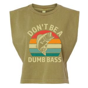 Dont Be Dumb Bass Fish Funny Fishing Retro Fisherman Garment-Dyed Women's Muscle Tee