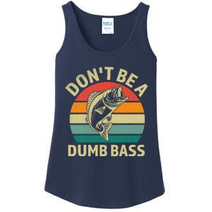 Dont Be Dumb Bass Fish Funny Fishing Retro Fisherman Ladies Essential Tank