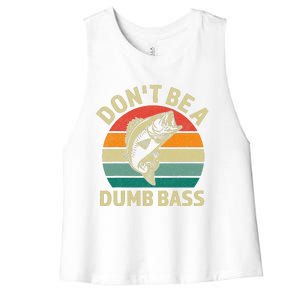 Dont Be Dumb Bass Fish Funny Fishing Retro Fisherman Women's Racerback Cropped Tank