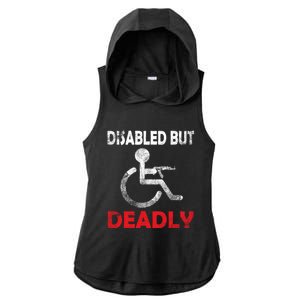 Disabled But Deadly Funny Ladies PosiCharge Tri-Blend Wicking Draft Hoodie Tank