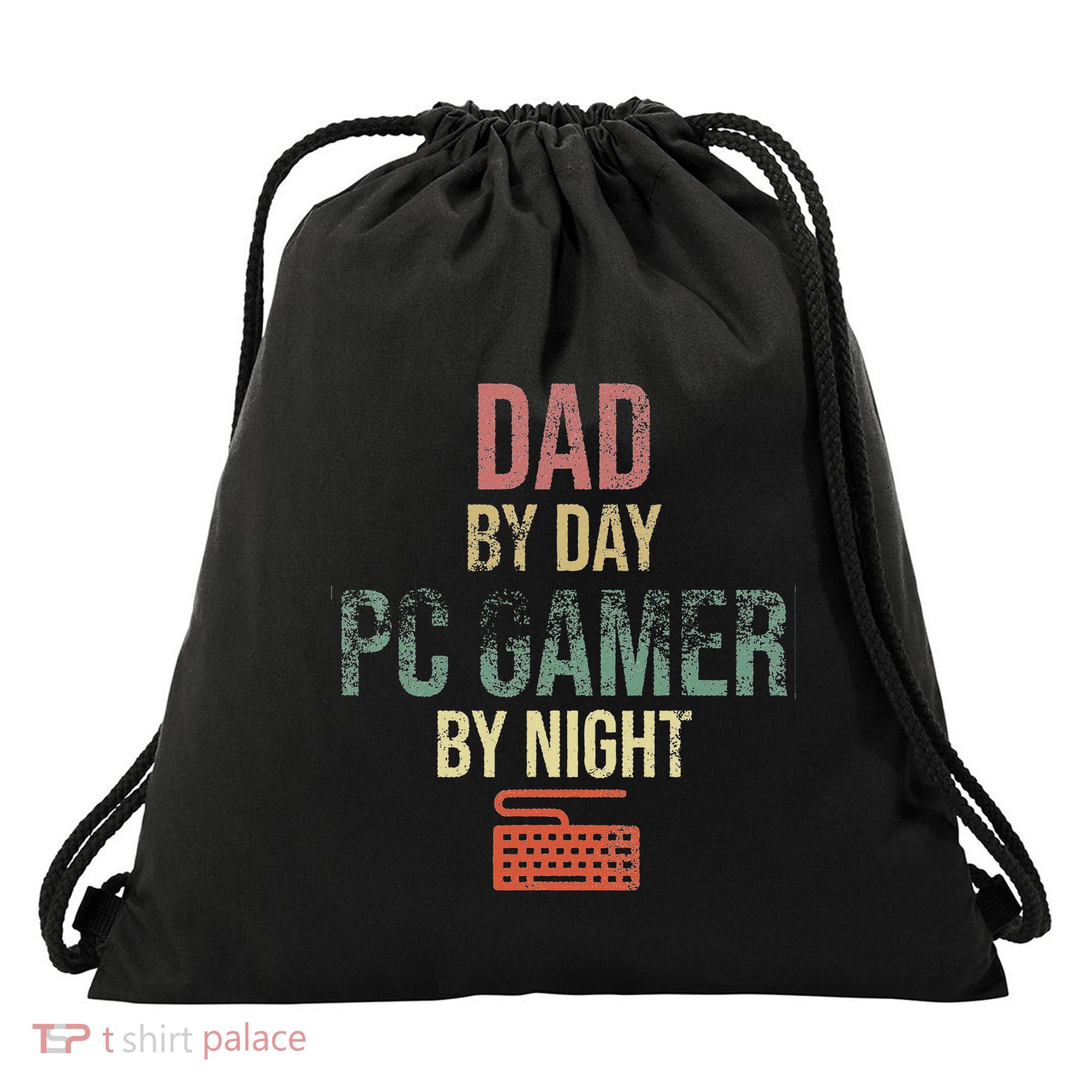 Dad By Day Pc Gamer By Night Gift For Gaming Dads Drawstring Bag