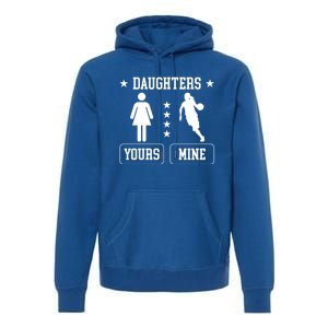 Daughters Basketball Dad Of A Basketball Player Father Cute Gift Premium Hoodie