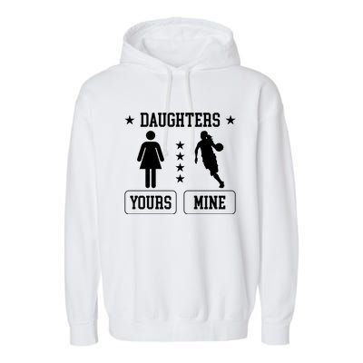 Daughters Basketball Dad Of A Basketball Player Father Cute Gift Garment-Dyed Fleece Hoodie