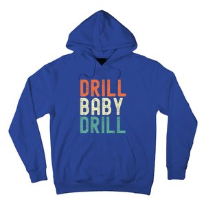 Drill Baby Drill Trump 2024 Hoodie