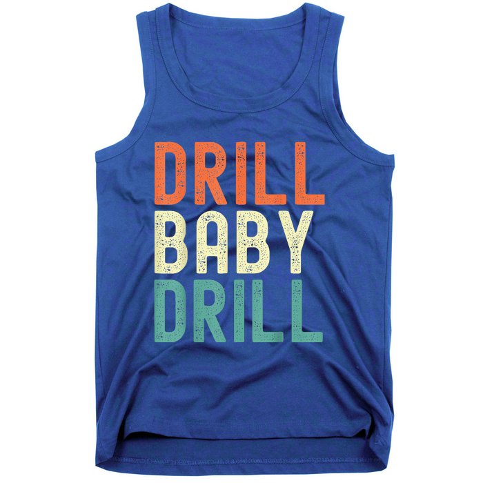 Drill Baby Drill Trump 2024 Tank Top