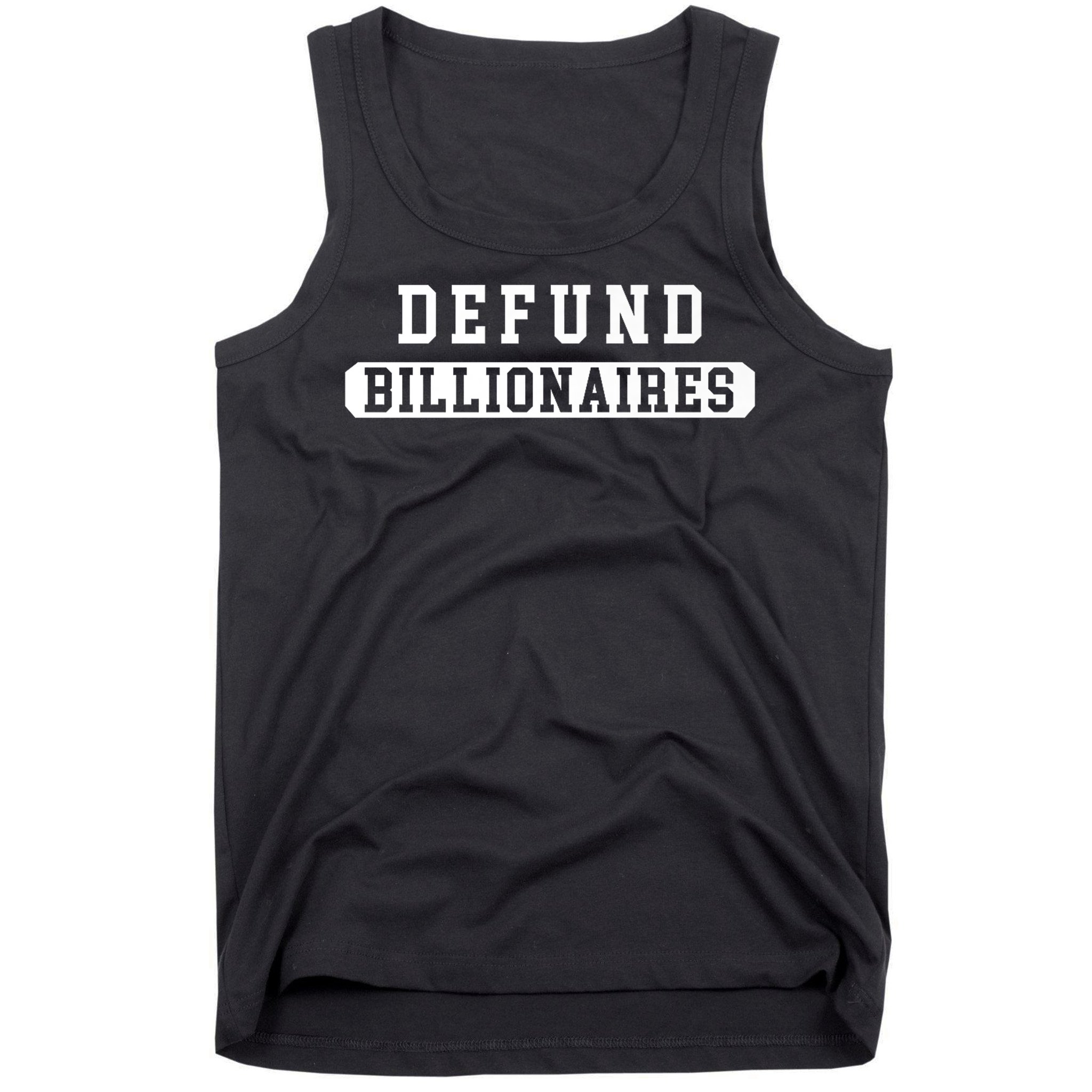 Defund Billionaires Tank Top
