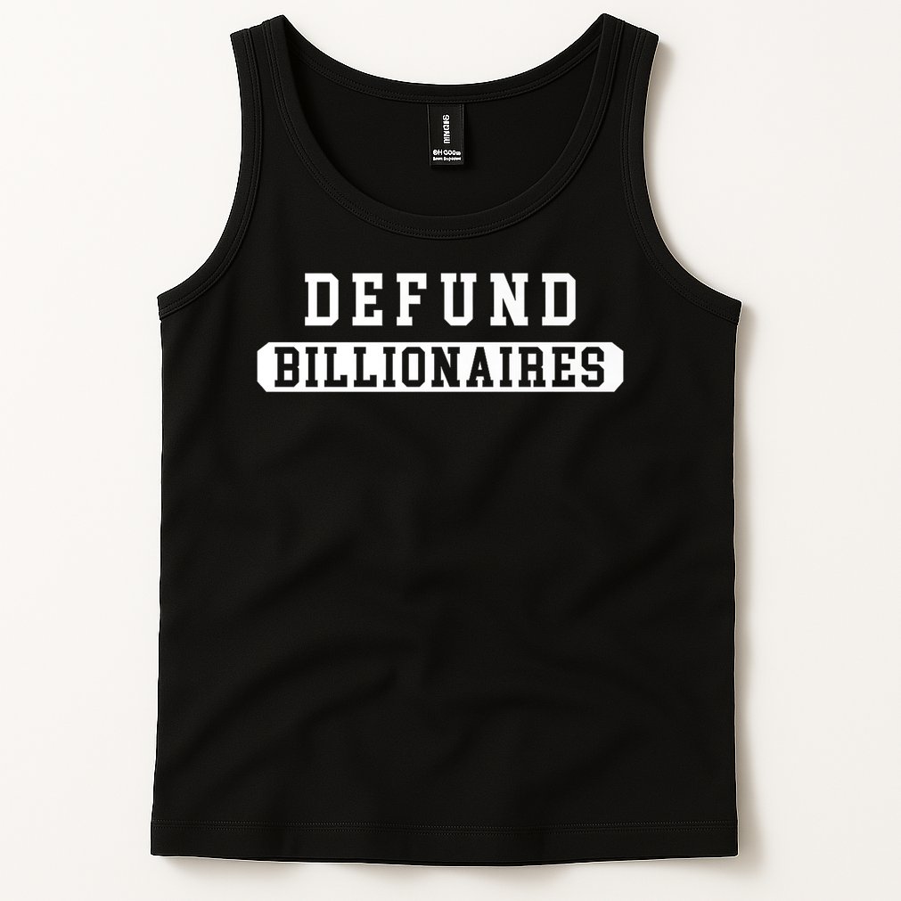 Defund Billionaires Tank Top