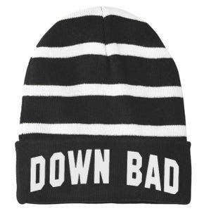 Down Bad Striped Beanie with Solid Band