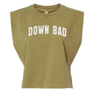 Down Bad Garment-Dyed Women's Muscle Tee