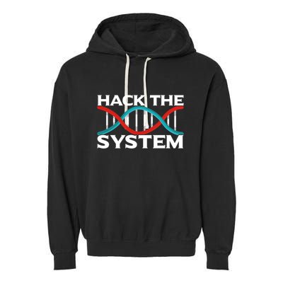 Diy Biology Dna Double Helix Hack The System Biohacker Gift Garment-Dyed Fleece Hoodie