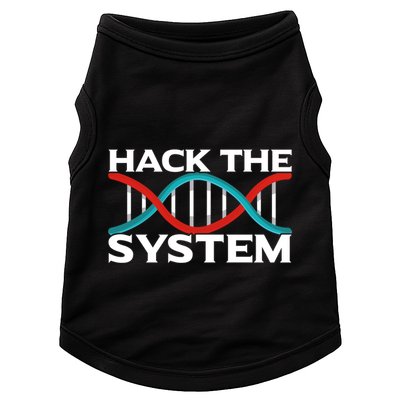 Diy Biology Dna Double Helix Hack The System Biohacker Gift Doggie Tank
