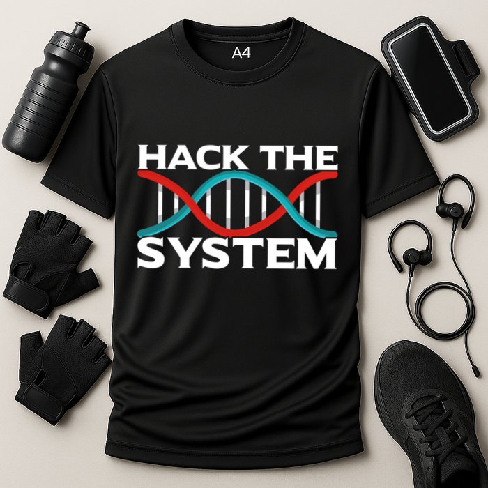 Diy Biology Dna Double Helix Hack The System Biohacker Gift Performance Shirt
