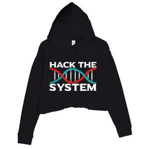 Diy Biology Dna Double Helix Hack The System Biohacker Gift Crop Fleece Hoodie