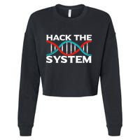 Diy Biology Dna Double Helix Hack The System Biohacker Gift Cropped Pullover Crew