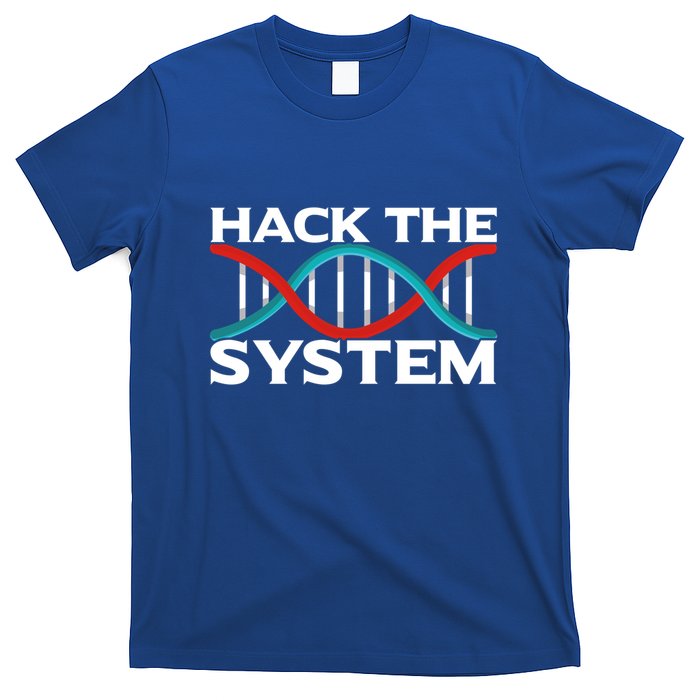 Diy Biology Dna Double Helix Hack The System Biohacker Gift T-Shirt