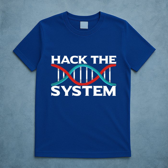 Diy Biology Dna Double Helix Hack The System Biohacker Gift T-Shirt