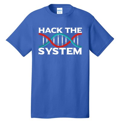 Diy Biology Dna Double Helix Hack The System Biohacker Gift Tall T-Shirt