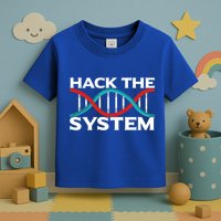 Diy Biology Dna Double Helix Hack The System Biohacker Gift Toddler T-Shirt