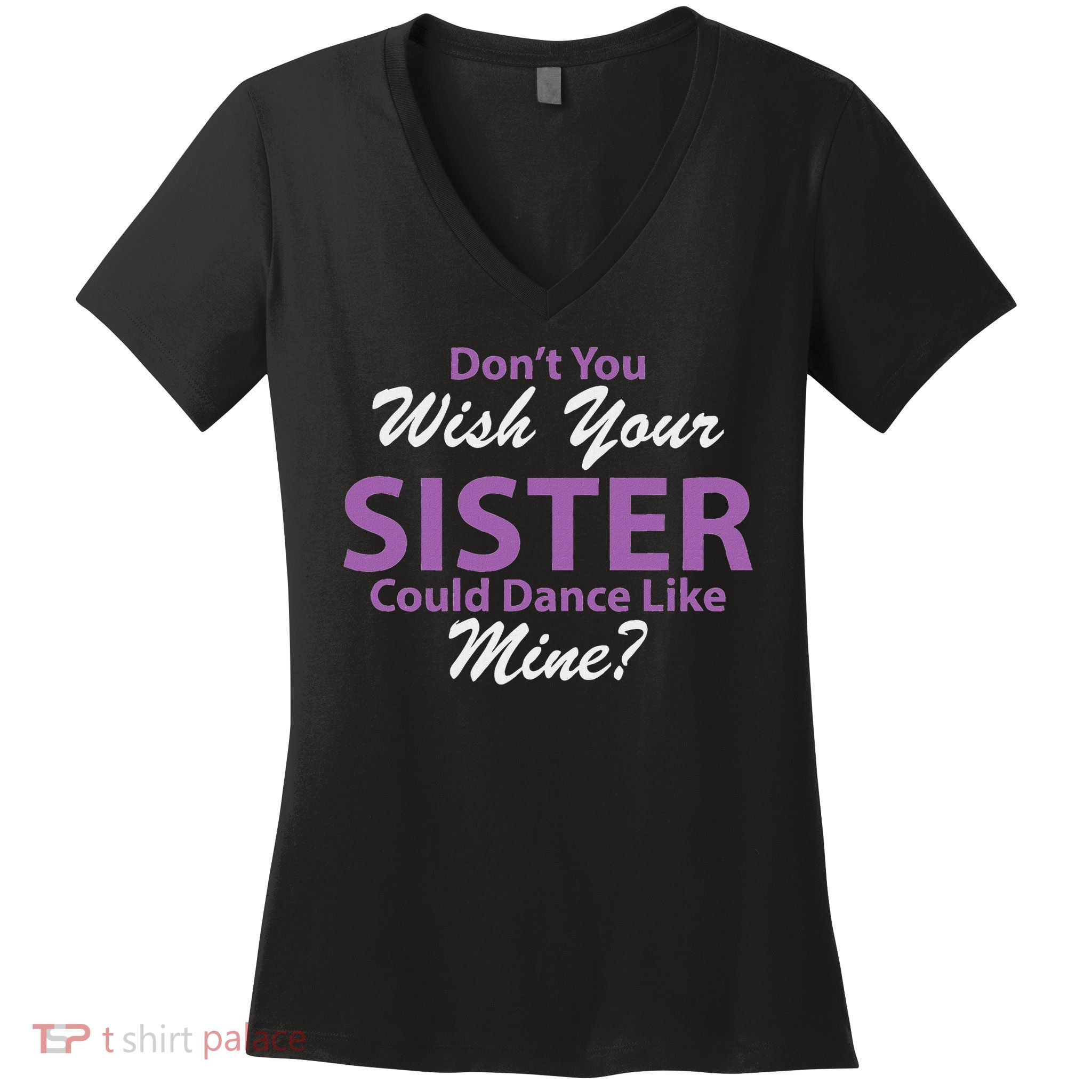 Dance Brother Dance Mom Dance Dad Dance Grandma Women's V-Neck T-Shirt