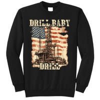 Drill Baby Drill American Flag Design Sweatshirt