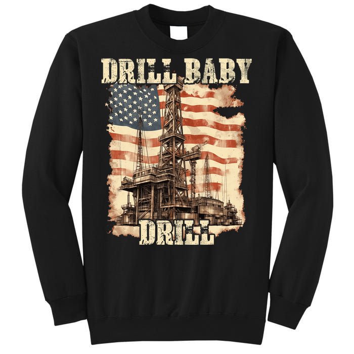 Drill Baby Drill American Flag Design Sweatshirt