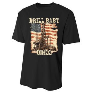 Drill Baby Drill American Flag Design Performance Sprint T-Shirt