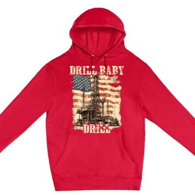 Drill Baby Drill American Flag Design Premium Pullover Hoodie