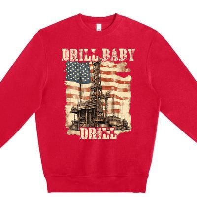 Drill Baby Drill American Flag Design Premium Crewneck Sweatshirt