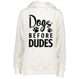 Dogs Before Dudes Womens Funnel Neck Pullover Hood