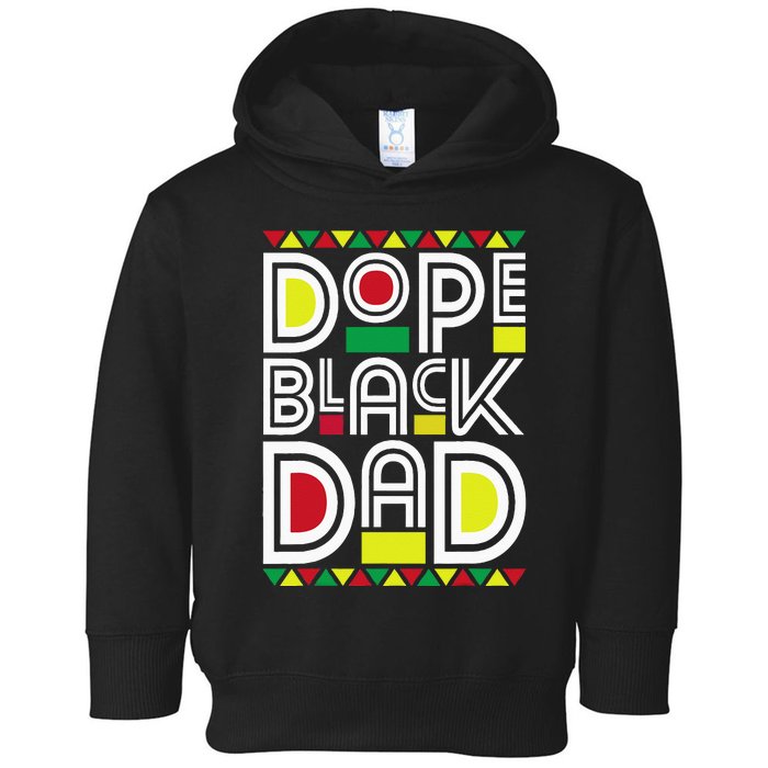 Dope Black Dad Black History Month Juneteenth 1865 Toddler Hoodie