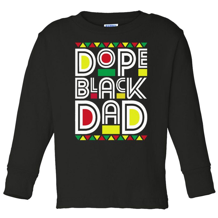 Dope Black Dad Black History Month Juneteenth 1865 Toddler Long Sleeve Shirt