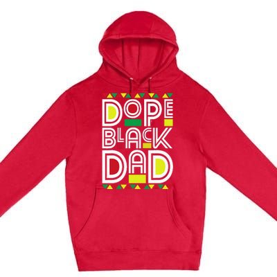 Dope Black Dad Black History Month Juneteenth 1865 Premium Pullover Hoodie