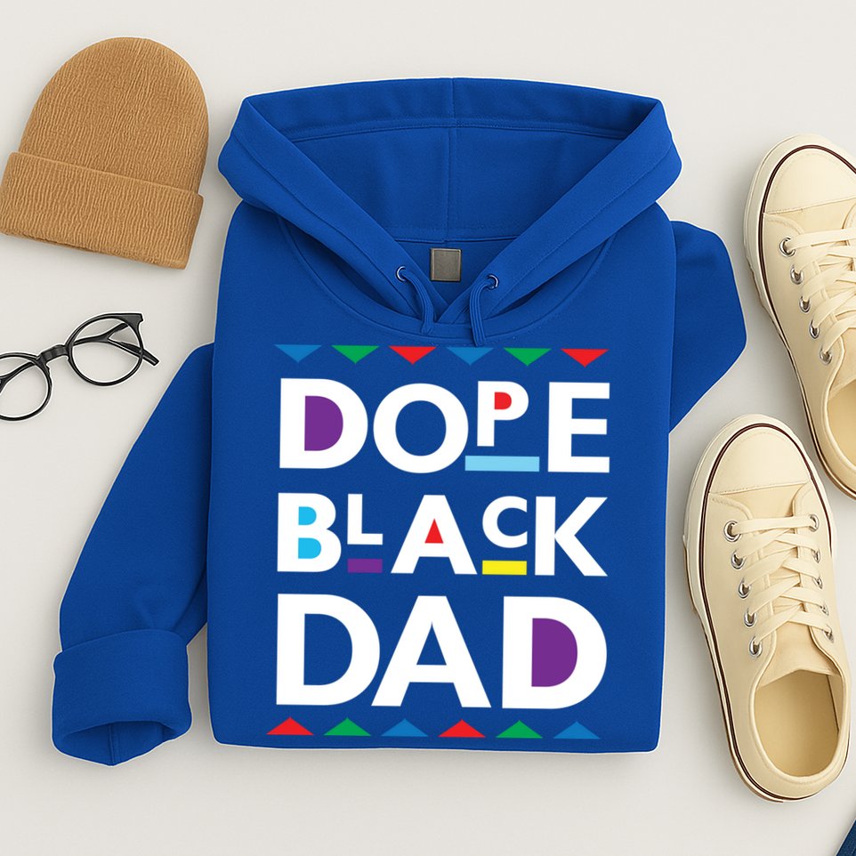 Dope Black Dad Gift Black History Gift Dope Black Father Great Gift Hoodie