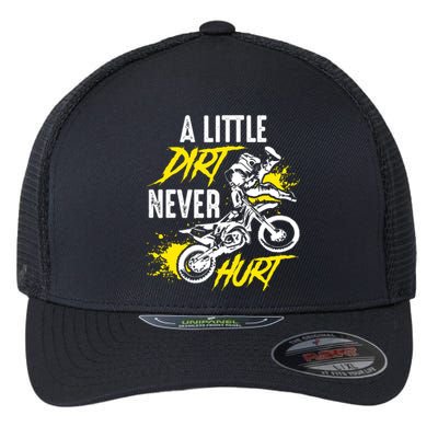 Dirt Bike Dirt Never Hurt Motocross Flexfit Unipanel Trucker Cap