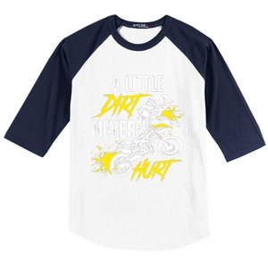 Dirt Bike Dirt Never Hurt Motocross Baseball Sleeve Shirt