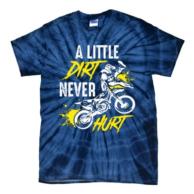 Dirt Bike Dirt Never Hurt Motocross Tie-Dye T-Shirt