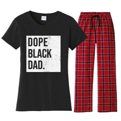 Dope Black Dad Black Fathers Matter Gift For Dads Women's Flannel Pajama Set