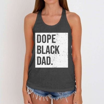 Dope Black Dad Black Fathers Matter Gift For Dads Women's Knotted Racerback Tank