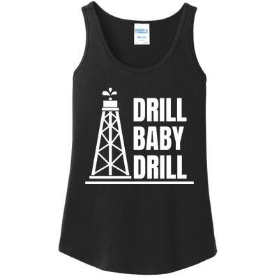 Drill Baby Drill Gas Oil Rig Funny Quote Ladies Essential Tank