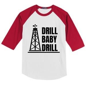 Drill Baby Drill Gas Oil Rig Funny Quote Kids Colorblock Raglan Jersey