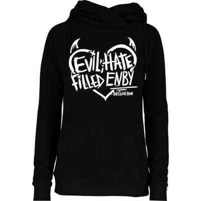 Delilah Bon Evil Hate Filled Enby Womens Funnel Neck Pullover Hood